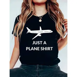Just A Plane Shirt Funny Airplane Aviator Pilot T-Shirt Print Women's Round Neck Short Sleeve T-Shirt Fashion Graphic Tees Women Top