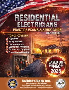 2026 Residential Electricians Practice Exams & Study Guide By Ray Holder
