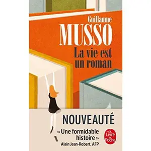 USED-La Vie est un roman by Guillaume Musso (Unknown)
