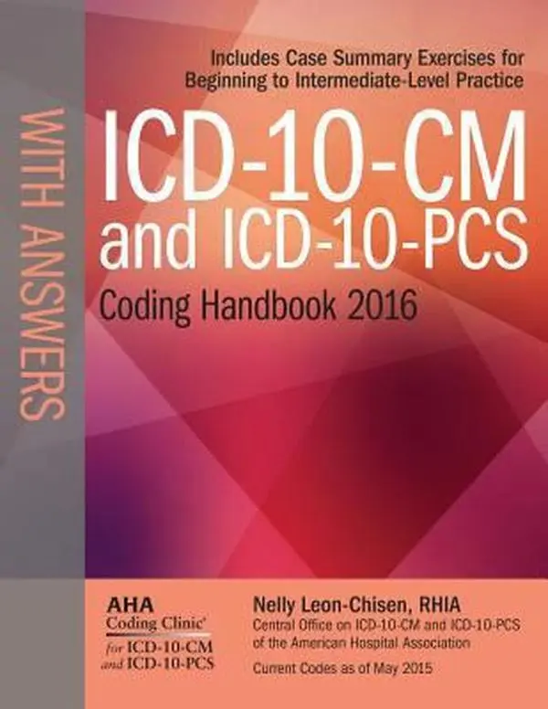 USED Book - ICD-10-CM and ICD-10-PCs Coding Handbook with Answers 2016 by Leon-Chisen, Nelly (Paperback) - english
