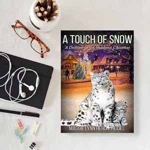 A Touch of Snow: A Destiny in the Shadows Christmas Novella (Destiny in the Shadows Series Book 3) Soft Cover Regular Edition