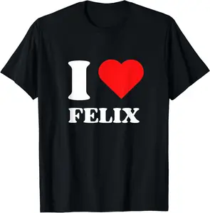 I Love Felix I Heart Felix Name Y2k Valentines Day T-Shirt Pure Cotton Graphic Tees Menswear Top: Gifts for Men & Women