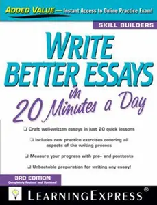 USED-Write Better Essays in 20 Minutes a Day by Learningexpress LLC (Paperback)
