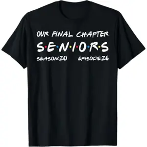 Our Final Chapter Seniors 2026 Graduation Senior 2026 T-Shirt