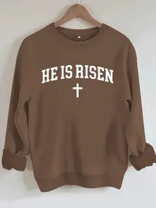"he Is Risen" Letter Print & Cross Pattern Warm Sweatshirt, Graduation Long Sleeve Top, Back-To-School Clothing, Women's Teacher