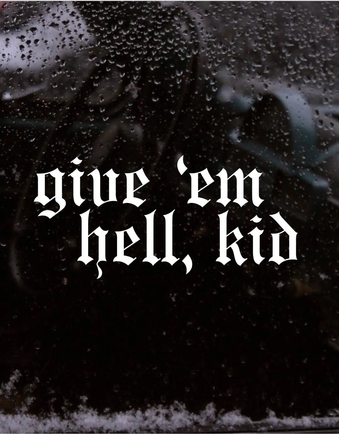 "Give 'em Hell, Kid" Horror Modern Multi-Size Peel-and-Stick Self-Adhesive Vinyl Decal - Customizable Number Print Goth Motorcycle Sticker, Easy-to-Apply Automotive Accessory