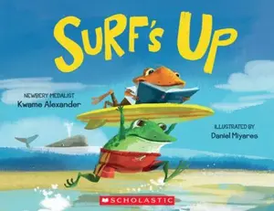 USED-Surf's Up by Kwame Alexander (Paperback)