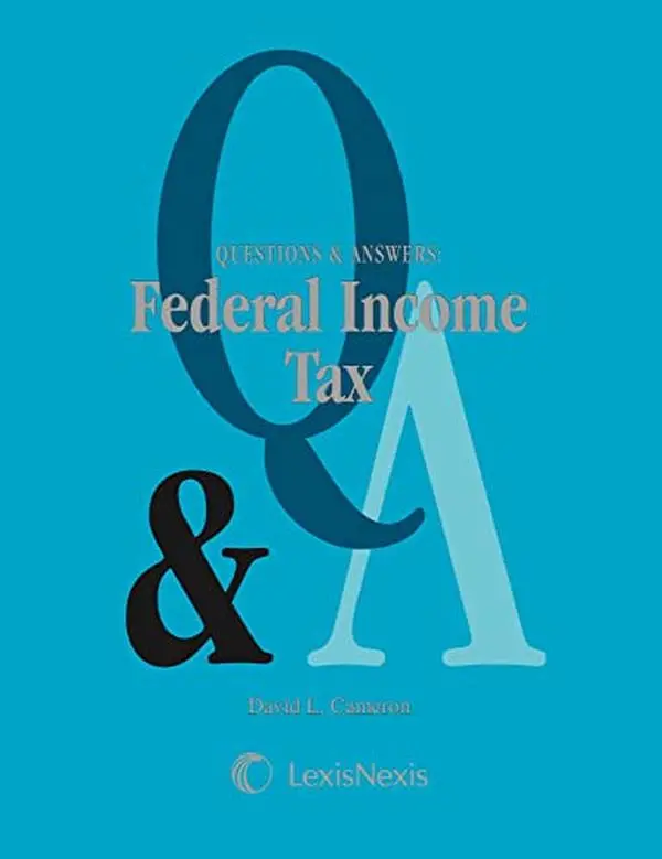 USED Book - Questions & Answers: Federal Income Tax (Questions & Answers Series) by David Cameron (Paperback) - english