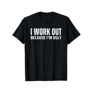 Men's Self-Deprecating Humor Funny "I Gym Because I'm Ugly" Slogan T-Shirt - Menswear, Soft Summer Shortsleeve Tee, Round Neck, Gym & Casual Wear, Comfortable Casual T-Shirts (Stock Available, Funny Face No F)