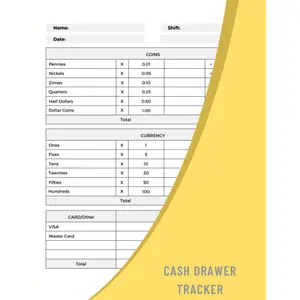 Cash Drawer Tracker: A Logbook To Keep Track Your Total Cash On Hand And Coins That Make Up That Amount