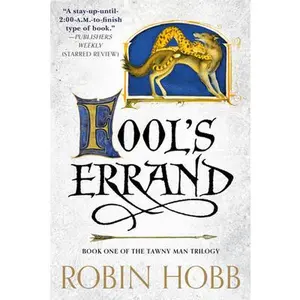 Fool's Errand: Book One of the Tawny Man Trilogy -- Robin Hobb, Paperback