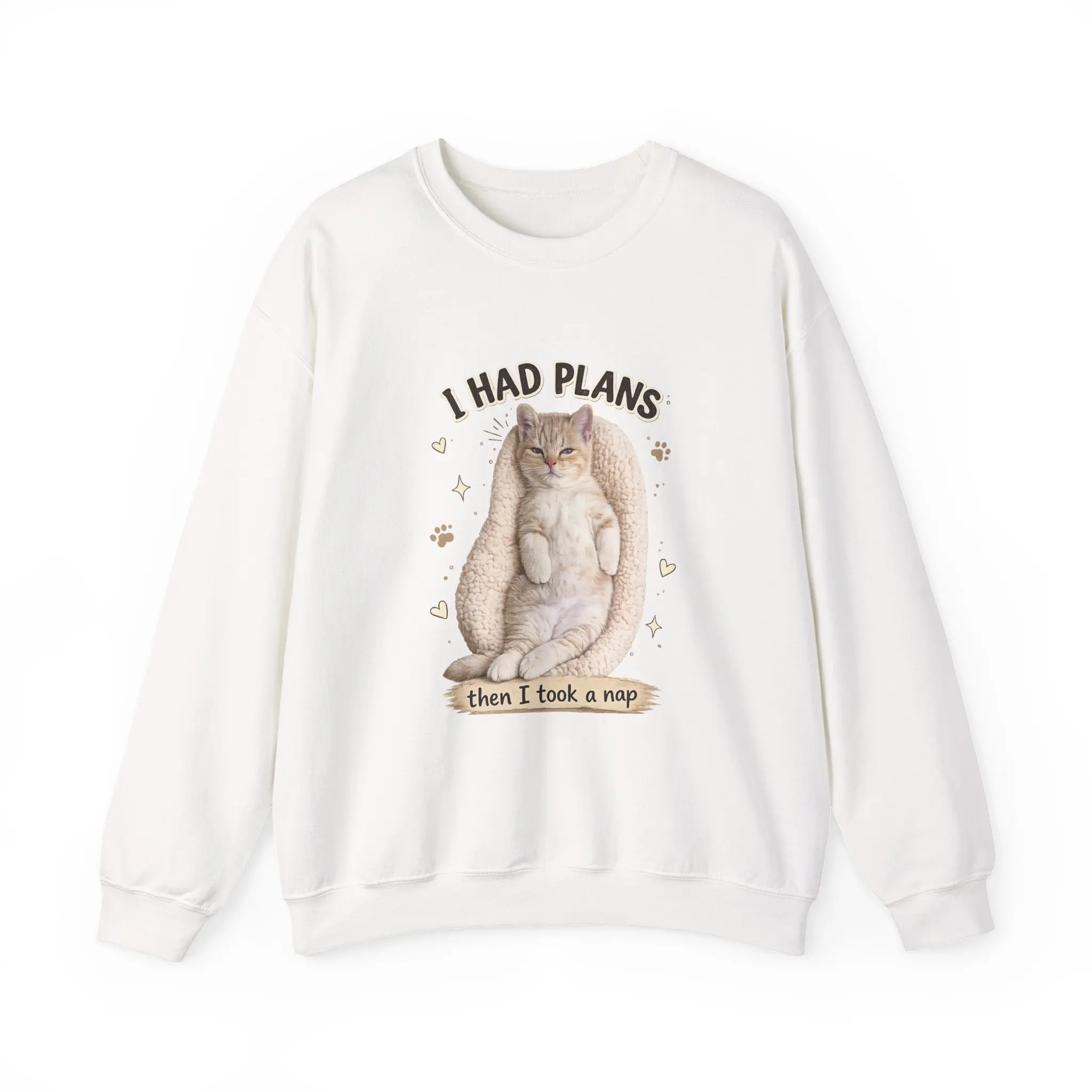 Cat Nap Sweatshirt — "I Had Plans Then I Took a Nap" Cozy Crewneck