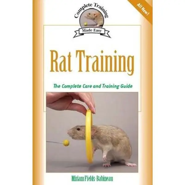 USED Book - Rat Training: Complete Care and Training by Fields-Babineau, Miriam (Paperback) - english