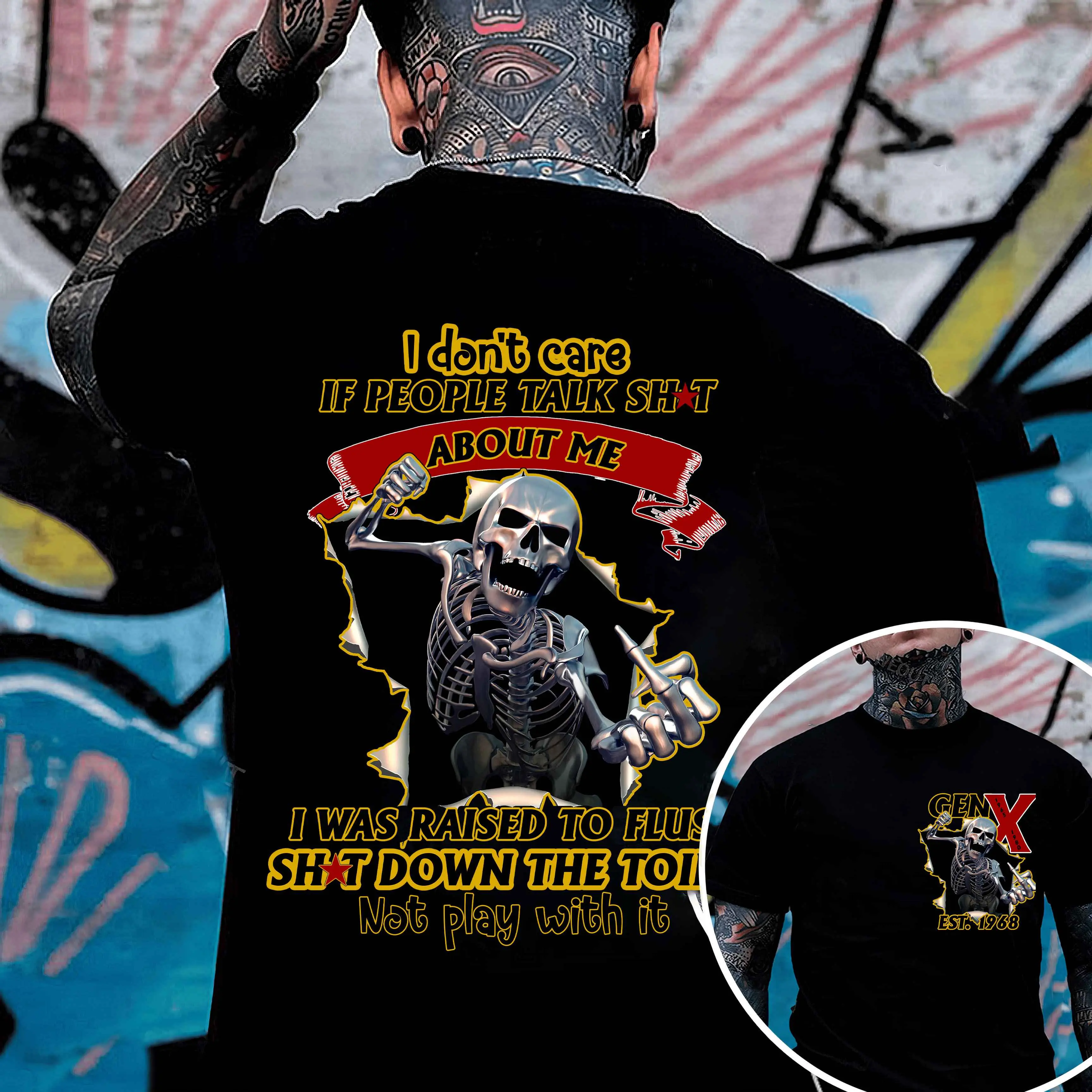I Don't Care If People Talk Shat T-Shirt, Custom Est.1968 GenX 2 Side Shirt, Fashion Full Colors, Sizes, For Men, Women