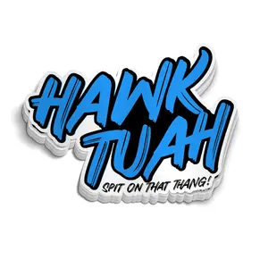 Hawk Tuah Sticker - Hard Hat Stickers, Funny Sarcastic Stickers, Cooler, Toolbox, Laptop, Blue Collar, Decal