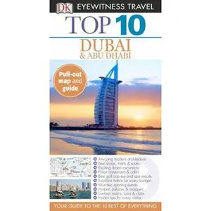 USED-Top 10 Dubai (Eyewitness Top 10 Travel Guide) by Sarah Monaghan (Paperback)