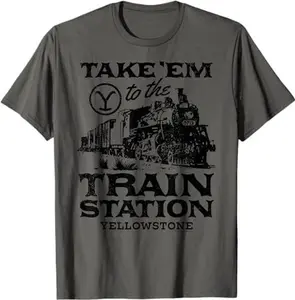Yellowstone - Take Em To The Train Station T-Shirt