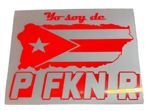 Yo Soy de P FKN R Car Vinyl Stickers Variety of Colors