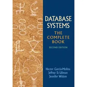 USED-Database Systems: The Complete Book by Garcia-Molina, Hector (Hardcover)