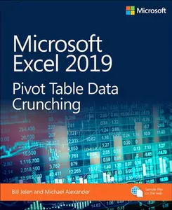 USED-Microsoft Excel 2019 Pivot Table Data Crunching by Jelen, Bill (Paperback)