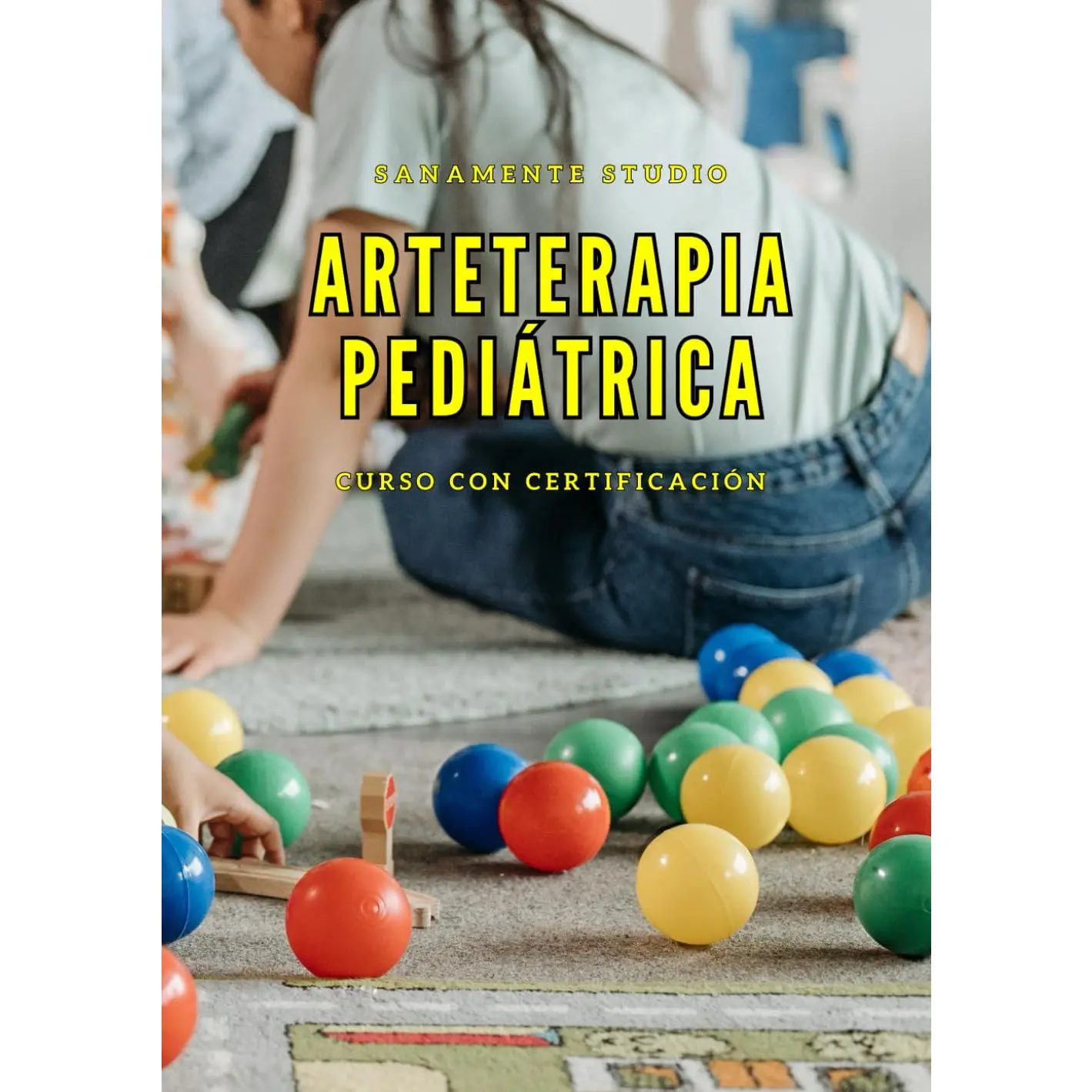 Arteterapia Pediátrica: El arte en la Salud - Curso especializado conCertificación - Avalado (Spanish Edition) (Cursos de Salud)