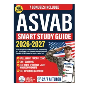 ASVAB Smart Study Guide: The FastPrep Protocol to Master the Exam, Score in the Top 10%, and Qualify for Elite Jobs. Boost Confidence and Save Time With 24/7 AI Tutor and Full-Length Practice Tests