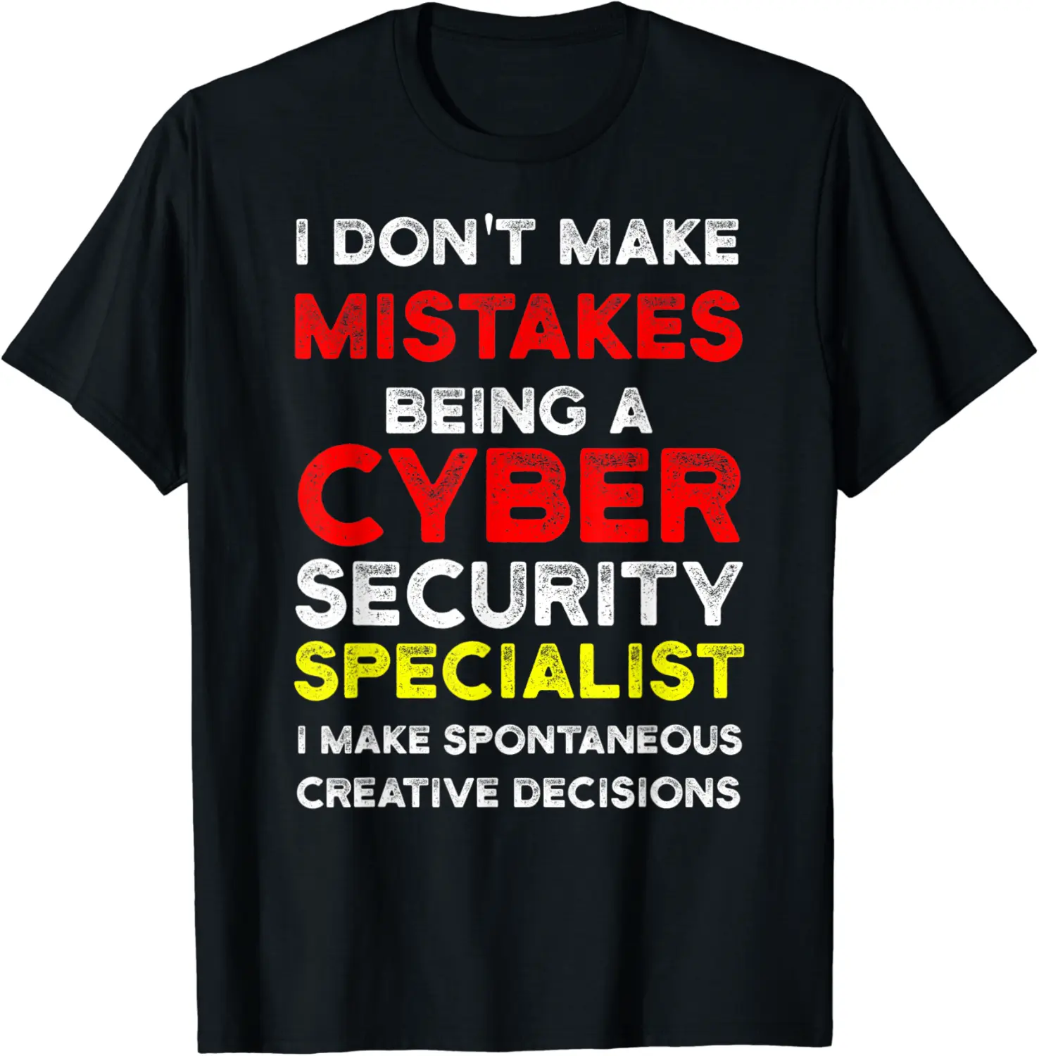 Cybersecurity IT Analyst Make Certified Tech Security T-Shirt - Jacobjbt Shop 35B08P3SV2V3