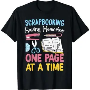 Scrapbooking Hobby Craft Room Scrapbooker Gift T-Shirt