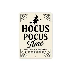 Hocus Pocus Time Witches Welcome Tricks Expected Sign