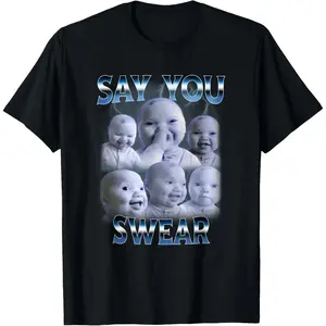 Cotton Say You Swear AI Niche Baby Holding Back Laughter Gen Z Meme T-Shirt