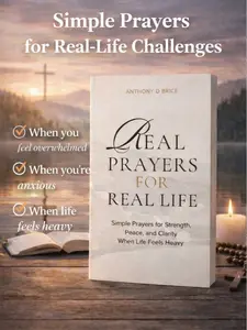 Simple Prayers for Everyday Life – Strength, Peace & Guidance
