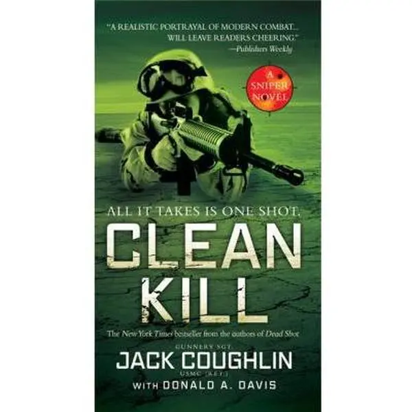 USED Book - Clean Kill: A Sniper Novel by Coughlin, Jack (Mass Market Paperback) - english