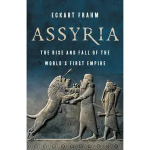 Assyria by Eckart Frahm [Hardcover Book]