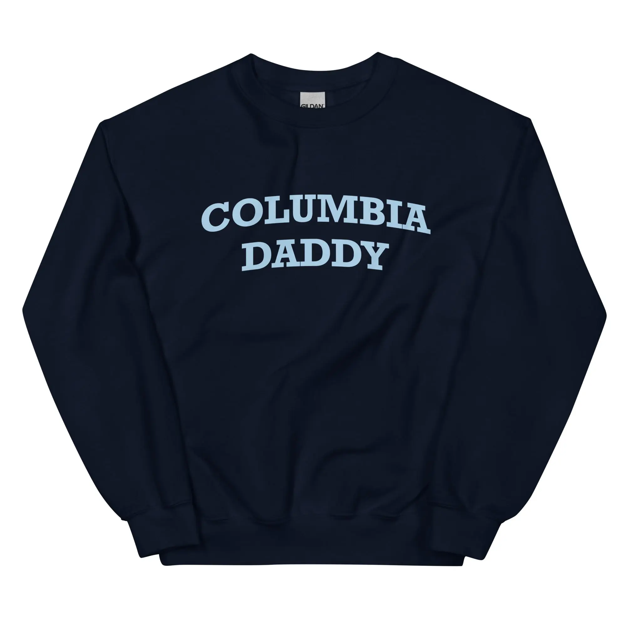 Columbia Daddy Sweatshirt