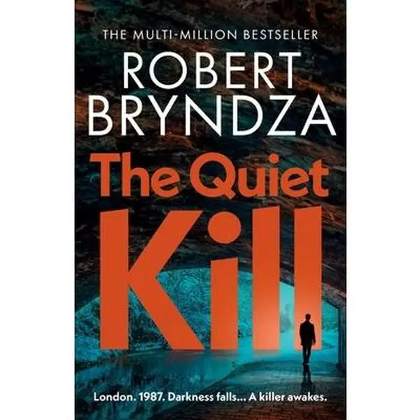 The Quiet Kill - Robert Bryndza, English Paperback Book, Mystery Crime Thriller, Gripping Page-Turner for New Series Fans
