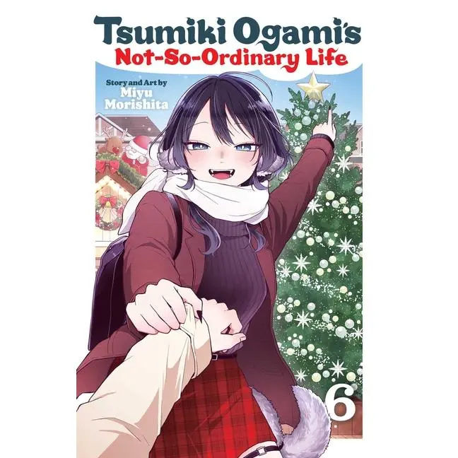Tsumiki Ogami's Not-So-Ordinary Life, Vol. 6 -- Miyu Morishita - Paperback