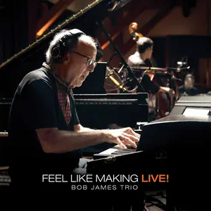 Bob James - Feel Like Making LIVE ! (MQA-CD + Blu-ray) (Dolby + Stereo)  [COMPACT DISC - CD] With Blu-Ray