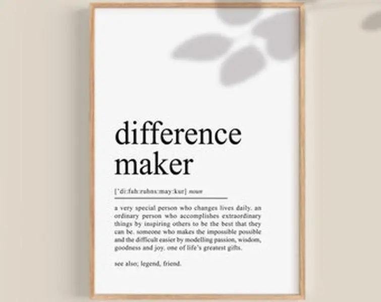Difference Maker Gift, Difference Maker Definition Print, Gift for Teacher, Coach Gift, Mentor Gift, Best Friend Present, Printable wall art