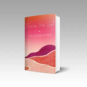 Promises From God: 52 Week Interactive Devotional - Guiding you through Spiritual Growth and Reflections