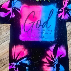 Only God can write your story reversed Tie Dyed Tshirt