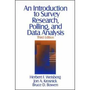 USED-An Introduction to Survey Research, Polling, and Data Analysis by Weisberg, Herbert F. (Hardcover)