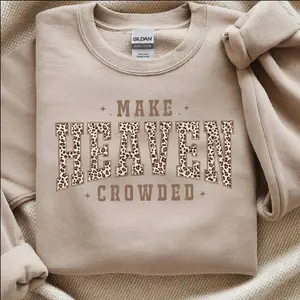 Make Heaven crowned