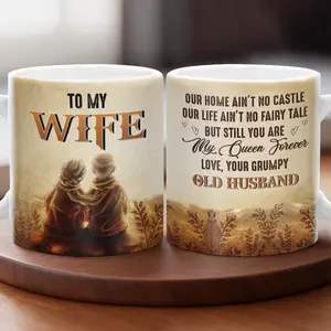 Gift - To My Queen 11oz/15oz Ceramic Cup – Romantic Gift from Grumpy Husband, Vintage Coffee Mug for Wife, Perfect for Anniversary, Birthday or Just Because