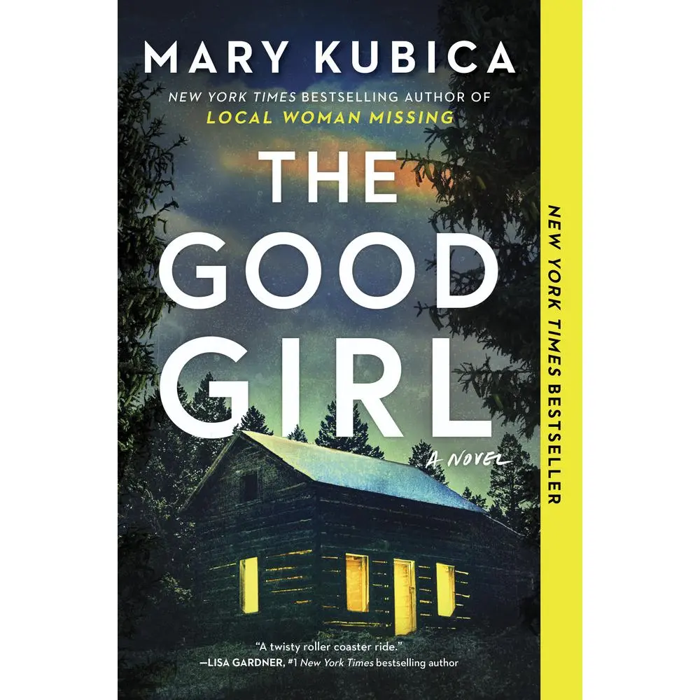USED Book - The Good Girl: A Thrilling Suspense Novel from the Author of Local Woman Missing by Kubica, Mary (Paperback) - english