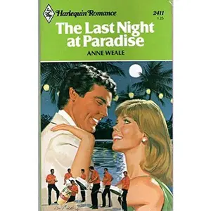 USED-The Last Night in Paradise by Anne Weale (Unknown)