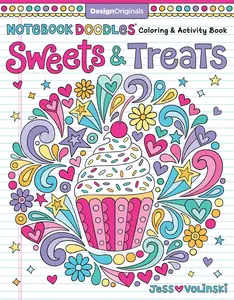 Notebook Doodles Sweets & Treats: Coloring & Activity Book (Design Originals) 32 Candy and Food Designs, Coloring Book for Tweens and Teens with Beginner Art Activities on Extra-Thick Perforated Pages
