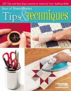 USED-Best of Fons & Porter: Tips & Techniques: 225 Tips and Sew Easy Lessons to Improve Your Quilting Skills by Fons, Marianne (Paperback)