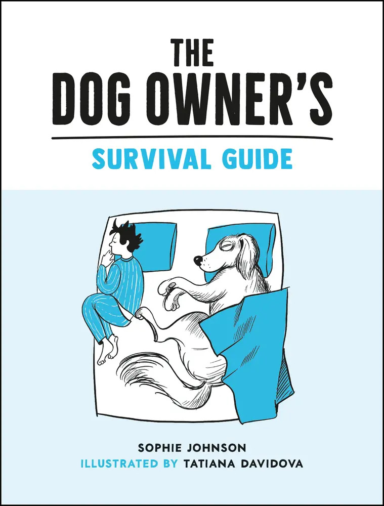 USED-The Dog Owner's Survival Guide by Johnson, Sophie (Hardcover)
