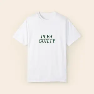 Plea Guilty / It Was Worth It" Unisex T-Shirt | Funny Tee, Fashion T-Shirt. 100% Cotton Relaxed Fit funny cotton funny t-shirt