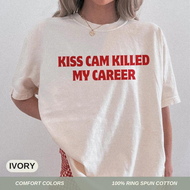 Comfort Colors Kiss Cam Killed My Career T-Shirt Concert Scandal Tee Viral CEO Affair Meme Shirt Funny Office Drama Shirt Unisex T-Shirt